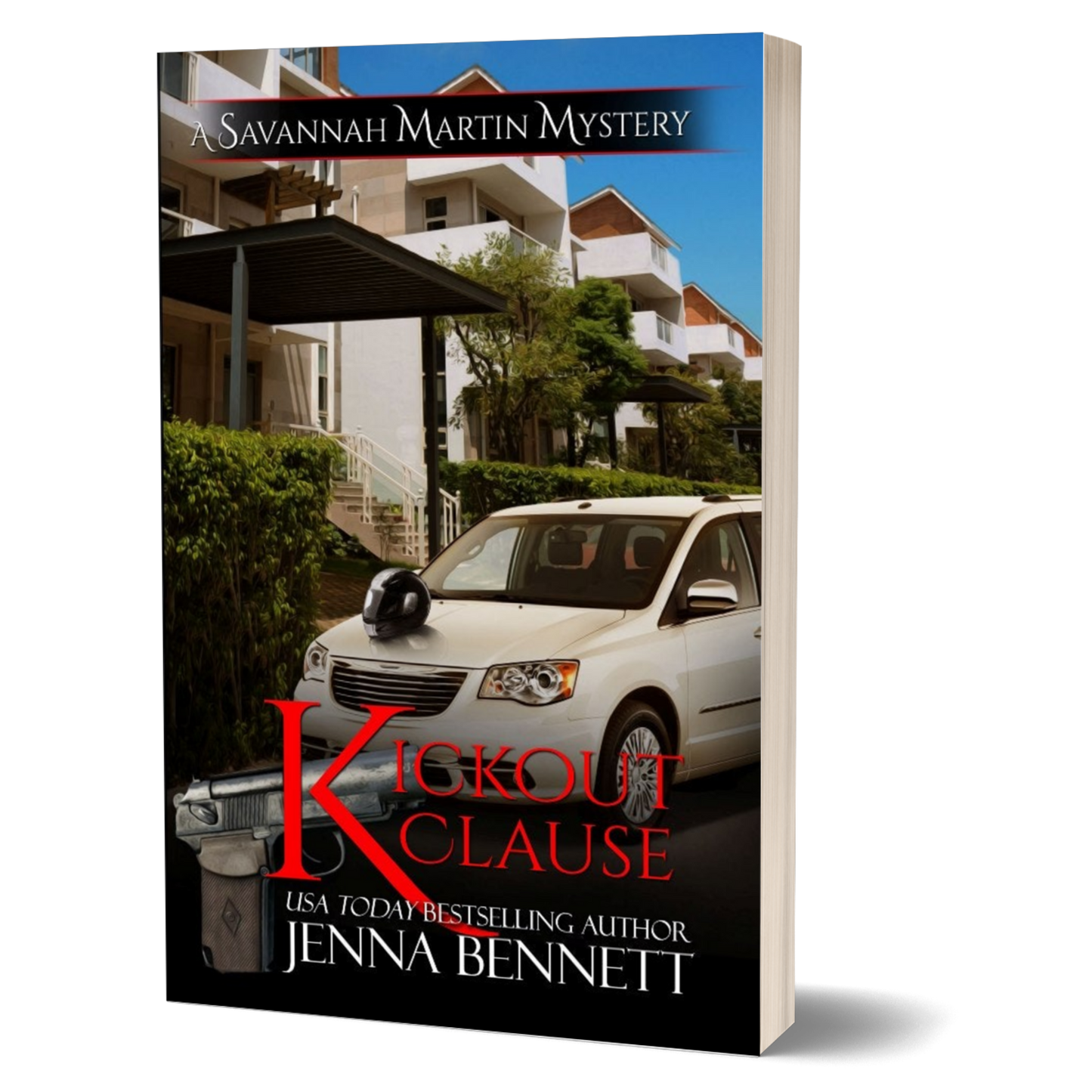 Kickout Clause paperback - Savannah Martin Mysteries #7