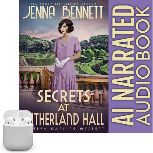 Secrets at Sutherland Hall audio book - Pippa Darling Mystery #1