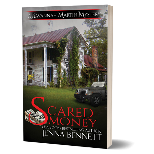 Scared Money paperback - Savannah Martin Mysteries #13