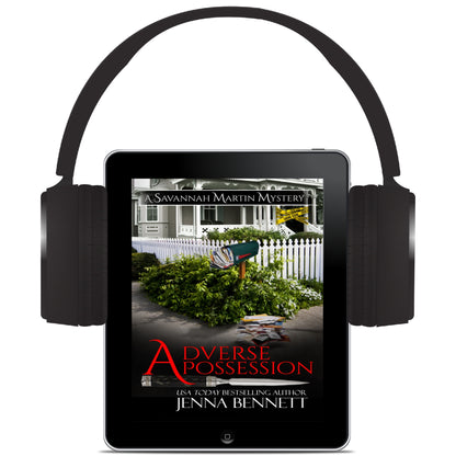 Adverse Possession audio book - Savannah Martin Mysteries #11