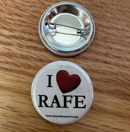 I ❤️ Rafe buttons